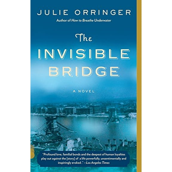 Pre-Owned The Invisible Bridge by Julie Orringer (Vintage Contemporaries) Paperback, English