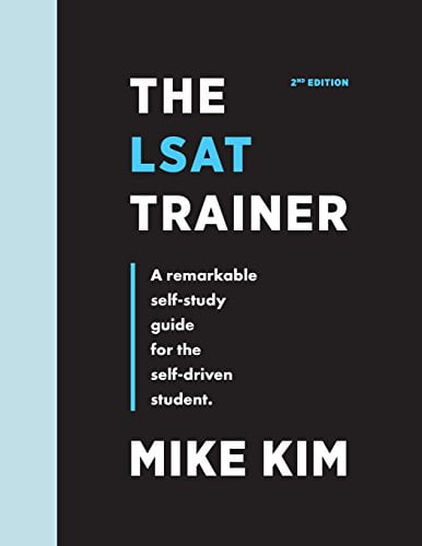 Pre-Owned The LSAT Trainer : A Remarkable Self-Study Guide for the Self-Driven Student (Paperback) 9780989081535