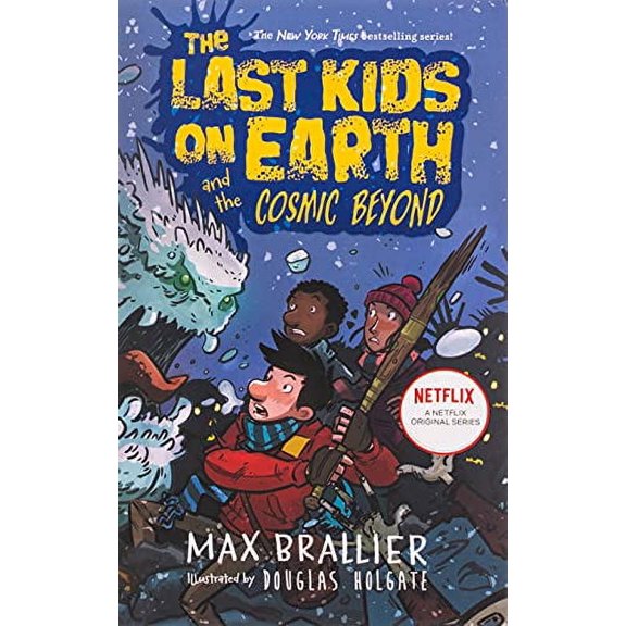 Pre-Owned The Last Kids on Earth and the Cosmic Beyond by Max Brallier (Paperback), English