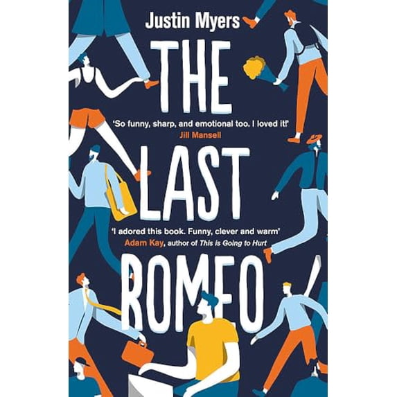 Pre-Owned The Last Romeo: A razor-sharp, laugh-out-loud debut Paperback