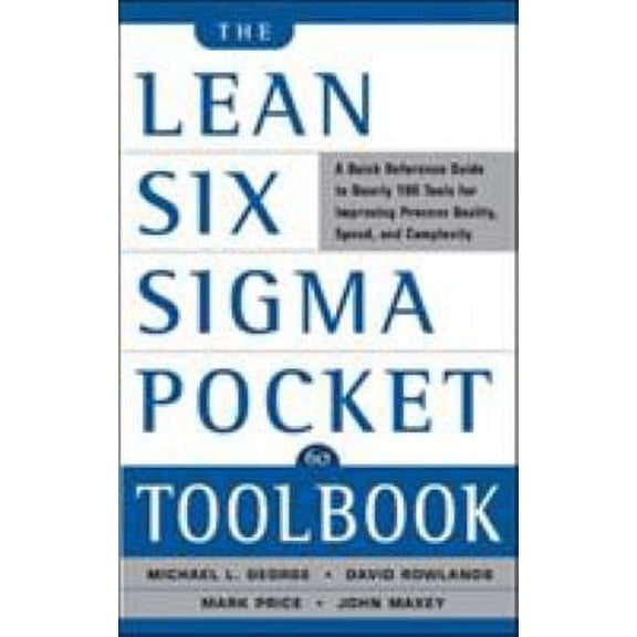 Pre-Owned The Lean Six Sigma Pocket Toolbook by Michael George (Paperback), Business & Investing, English