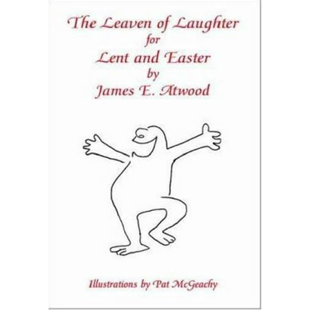 The Leaven of Laughter for Lent and Easter, Used [Paperback]