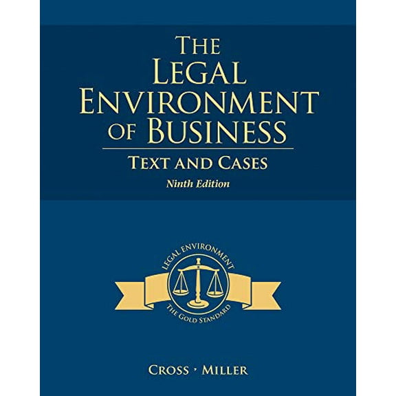 Pre-Owned The Legal Environment of Business: Text and Cases (Hardcover) 1285428943 9781285428949