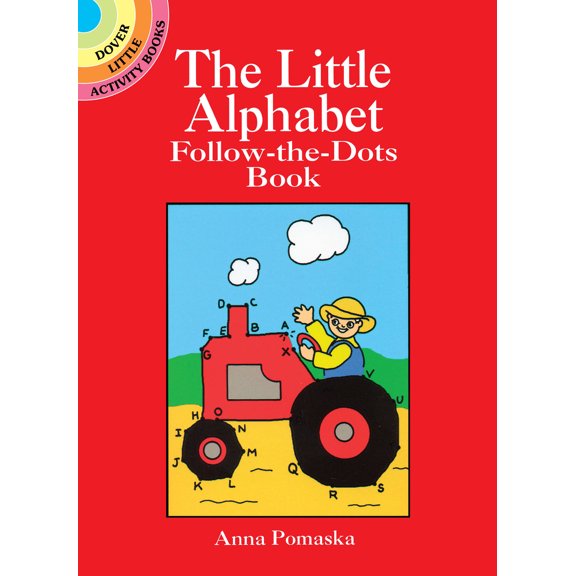 Pre-Owned The Little Alphabet Follow-The-Dots Book (Paperback) 0486256235 9780486256238