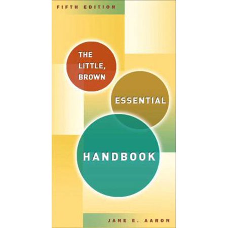 Little, Brown Essential Handbook, The (5th Edition), Used [Spiral-bound]