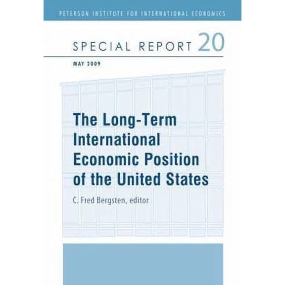 Pre-Owned The Long-Term International Economic Position of the United States 9780881324327