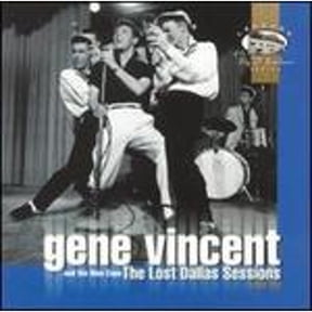 Pre-Owned The Lost Dallas Sessions 1957-1958 (CD 0009047019822) by Gene Vincent