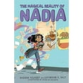 thumbnail image 1 of Pre-Owned The Magical Reality of Nadia : (the Magical Reality of Nadia #1) 9781338572285, 1 of 1