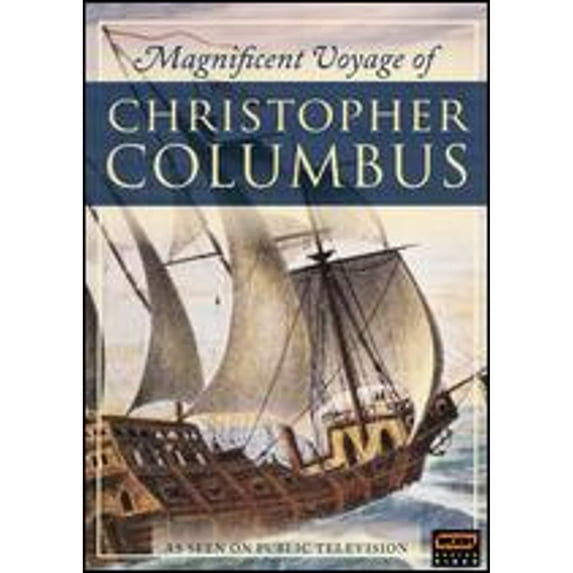 Pre-Owned The Magnificent Voyage of Christopher Columbus (DVD 0783421421790) directed by Andrew Liebman, Daniel McCabe, John Williams, Sarah Holt, Stephen Segaller, Steve Audette, Zvi Dor-Ner