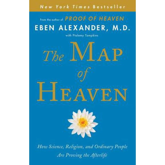 Pre-Owned The Map of Heaven: How Science, Religion, and Ordinary People Are Proving the Afterlife Paperback