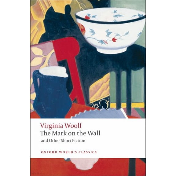 Pre-Owned The Mark on the Wall and Other Short Fiction (Paperback) by Virginia Woolf, David Bradshaw