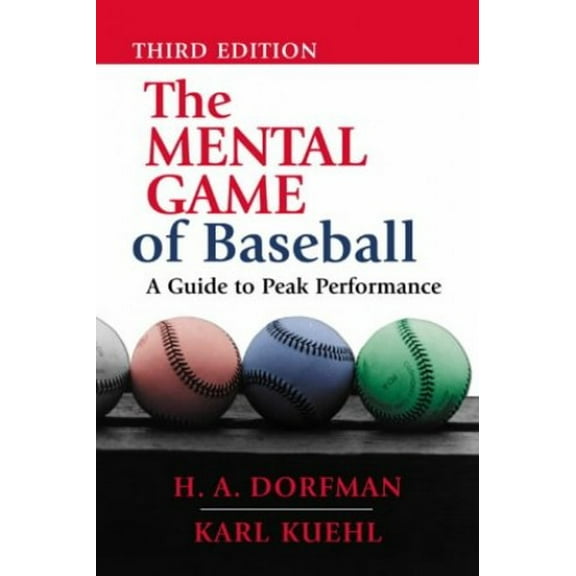 Pre-Owned The Mental Game of Baseball: A Guide to Peak Performance (Paperback) 1888698543 9781888698541