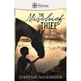 thumbnail image 1 of Pre-Owned The Mischief Thief (Rose & Thorne) (Paperback) 9781734722307, 1 of 1