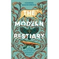 thumbnail image 1 of The Modern Bestiary: A Curated Collection of Wondrous Wildlife, (Hardcover), 1 of 1