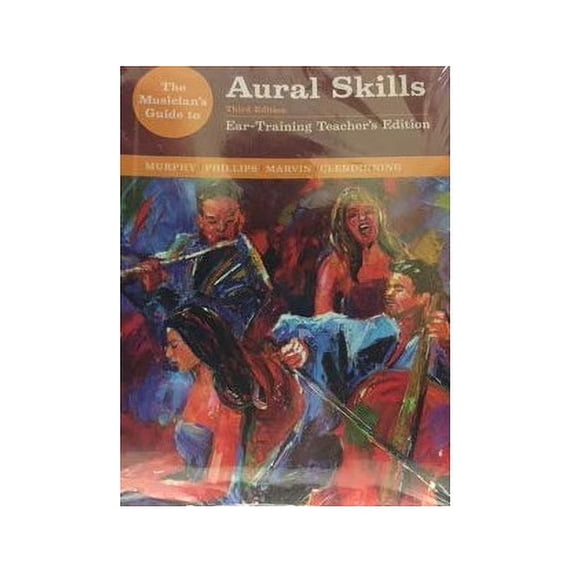 Pre-Owned The Musician's Guide to Aural Skills: Ear-Training Teacher's 3rd Edition (Unknown) 0393283259 9780393283259