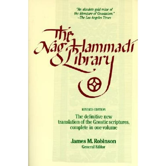 Pre-Owned The Nag Hammadi Library in English: Revised Edition (Paperback 9780060669355) by James McConkey Robinson