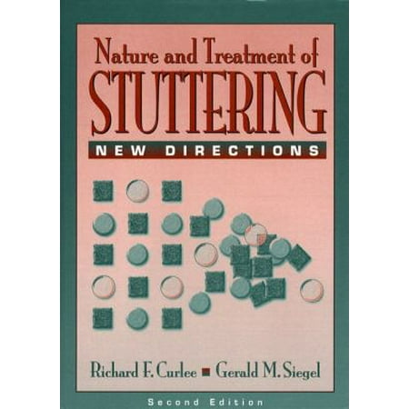 The Nature and Treatment of Stuttering : New Directions, Used [Paperback]