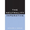thumbnail image 1 of Pre-Owned Neutrality Imperative, Paperback by Owens, Richard Henry, ISBN 076184306X, ISBN-13 9780761843061, 1 of 1