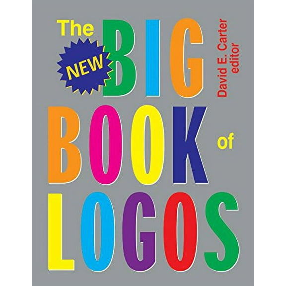 Pre-Owned The New Big Book of Logos (Paperback) 0060567554 9780060567552