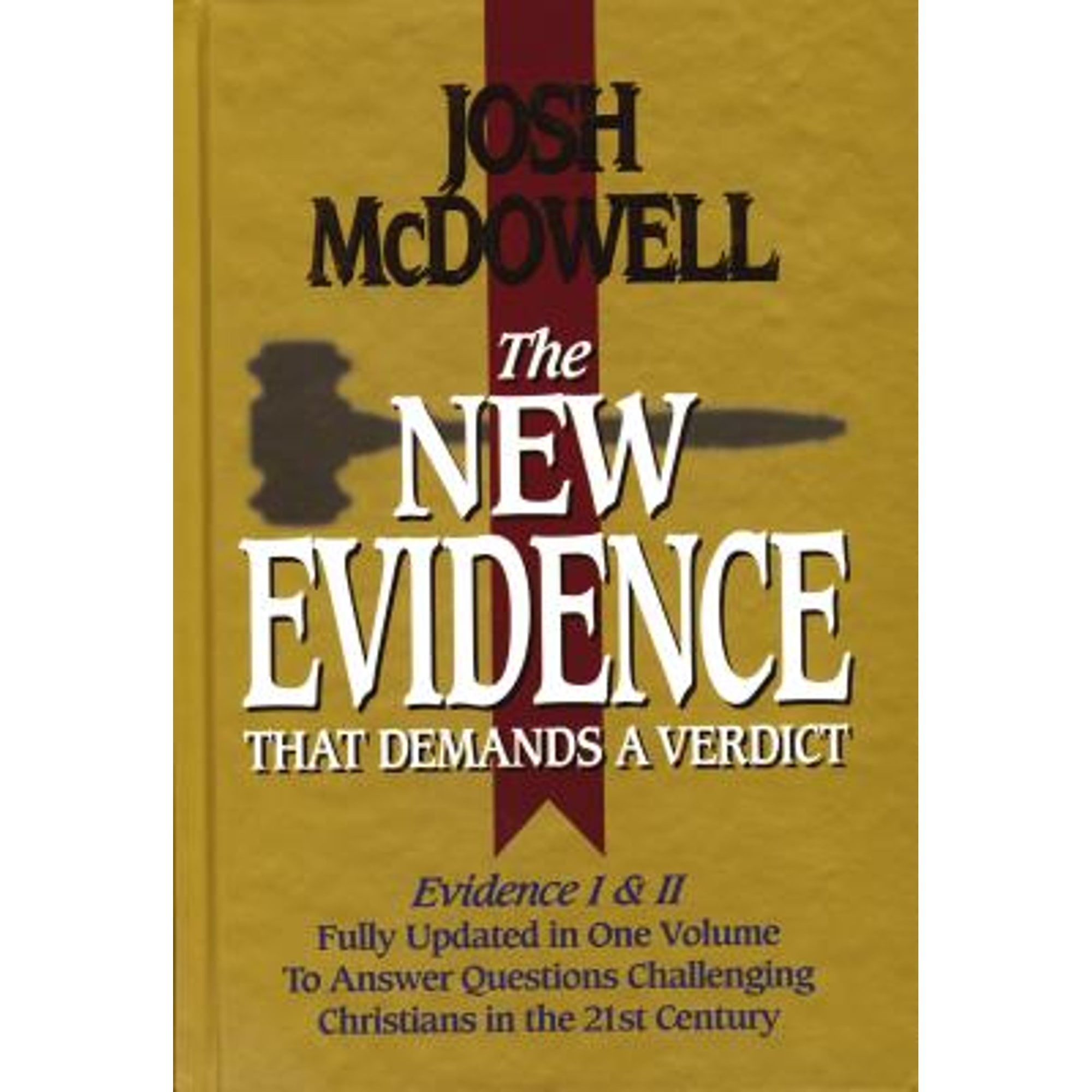 Pre-Owned The New Evidence That Demands a Verdict: Fully Updated (Hardcover 9780785243632) by Josh McDowell