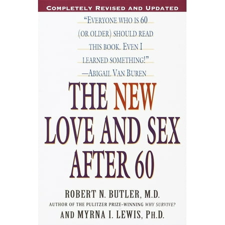 The New Love and Sex After 60: Completely Revised and Updated, Used [Paperback]