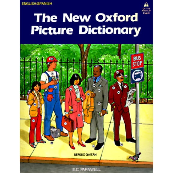 Pre-Owned The New Oxford Picture Dictionary: English-Spanish Edition by E C Parnwell (Paperback)