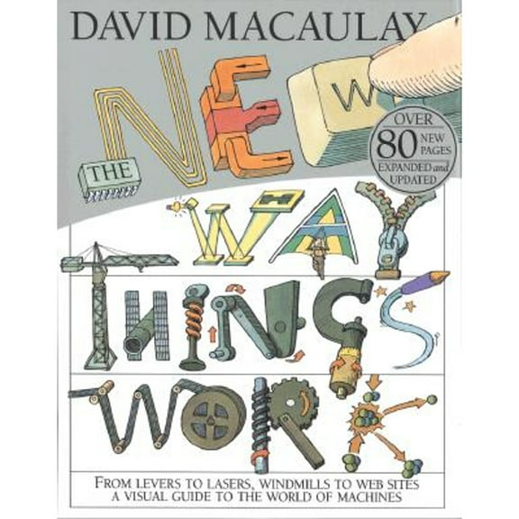 Pre-Owned The New Way Things Work by Neil Ardley and David Macaulay (Hardcover)
