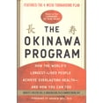 thumbnail image 1 of The Okinawa Program: How the World's Longest-Lived People Achieve Everlasting Health--and How You Can Too Willcox, Bradley J.; Willcox, D. Craig and Suzuki, Makoto, 1 of 2