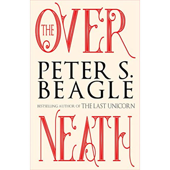 Pre-Owned The Overneath (Paperback) 1616962690 9781616962692