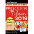 thumbnail image 1 of Pre-Owned The PA's Complete Guide to Prescribing Drug Therapy 2019 Paperback, 1 of 1