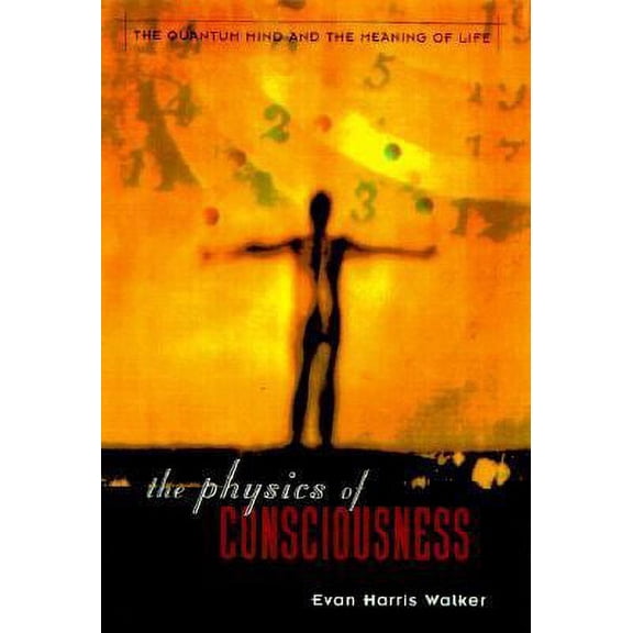 Pre-Owned The Physics of Consciousness : The Quantum Mind and the Meaning of Life 9780738204369