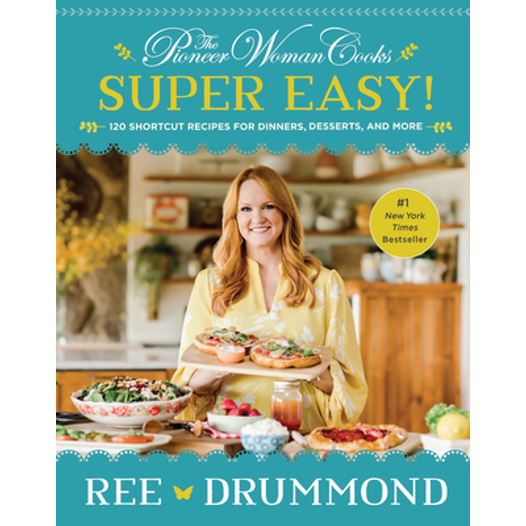 Pre-Owned The Pioneer Woman Cooks--Super Easy!: 120 Shortcut Recipes for Dinners, Desserts, and More (Hardcover 9780062962768) by Ree Drummond
