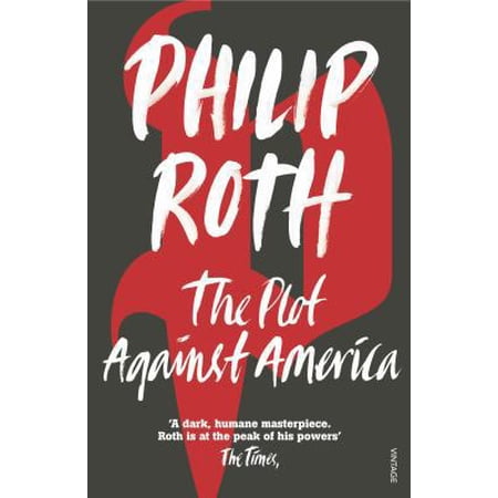 Pre-Owned The Plot Against America (Paperback) 0099478560 9780099478560