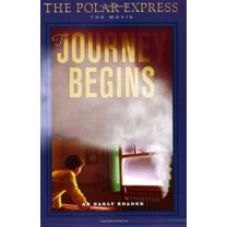 Pre-Owned The Polar Express: The Journey Begins (An Early Reader) (Paperback) 0618477950 9780618477951