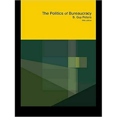 The Politics of Bureaucracy, Used [Paperback]