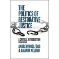 thumbnail image 1 of Pre-Owned The Politics of Restorative Justice: A Critical Introduction Paperback, 1 of 1