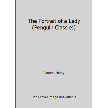 Pre-Owned The Portrait of a Lady (Penguin Classics) (Paperback) 0141441267