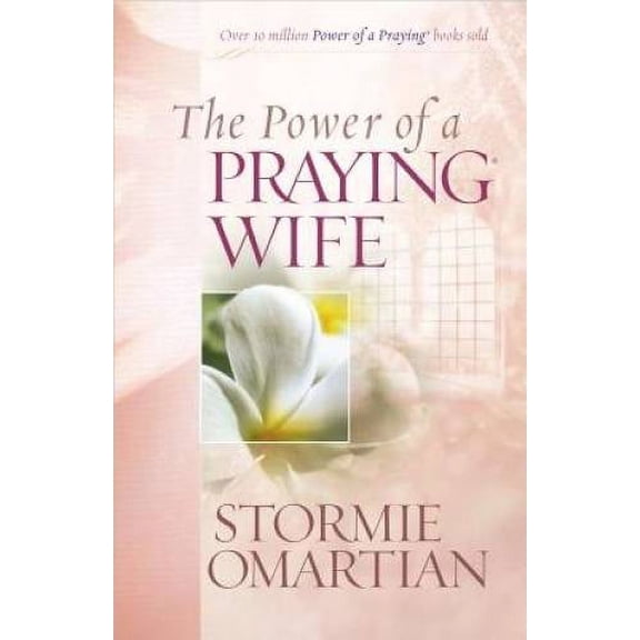 Pre-Owned The Power of a Praying Wife, (Paperback)