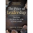 thumbnail image 1 of Pre-Owned The Price of Leadership: The Price You Must Pay to Be a Great Leader (Paperback) 1581694288 9781581694284, 1 of 1