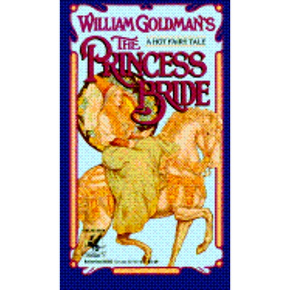 Pre-Owned The Princess Bride (Paperback 9780345348036) by William Goldman