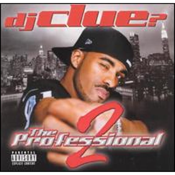 Pre-Owned The Professional, Pt. 2 (CD 0731454232524) by DJ Clue?