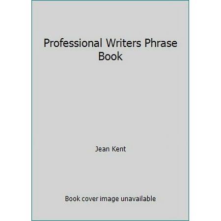 The Professional Writer's Phrase Book [Paperback - Used]