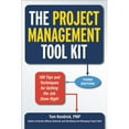 thumbnail image 1 of Pre-Owned The Project Management Tool Kit: 100 Tips and Techniques for Getting the Job Done Right (Paperback) 0814433456 9780814433454, 1 of 1