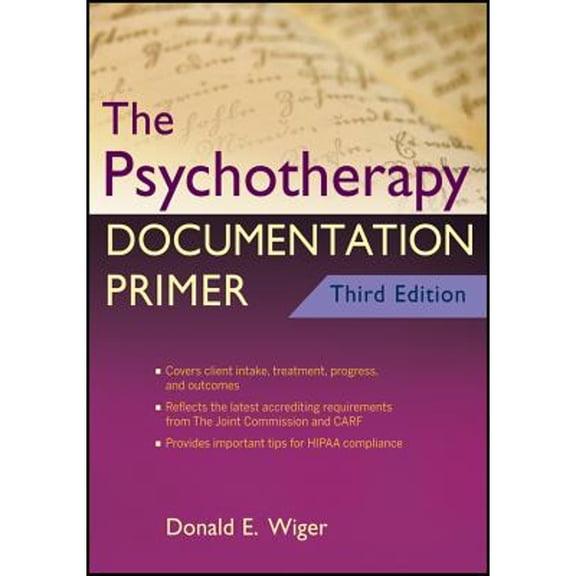 Pre-Owned The Psychotherapy Documentation Primer (Paperback) by Donald E. Wiger