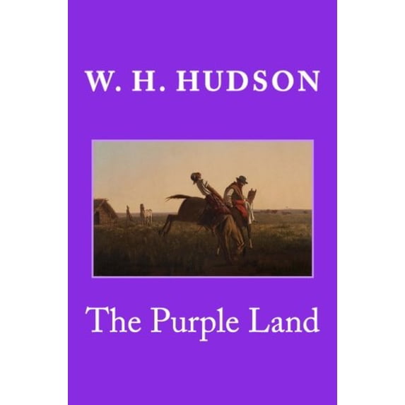 Pre-Owned The Purple Land Paperback