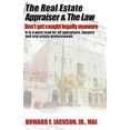 thumbnail image 1 of Pre-Owned The Real Estate Appraiser & the Law: Don't Get Caught Legally Unaware Paperback, 1 of 1