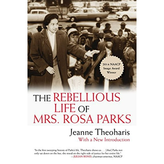 Pre-Owned The Rebellious Life of Mrs. Rosa Parks (Paperback) 0807076929 9780807076927