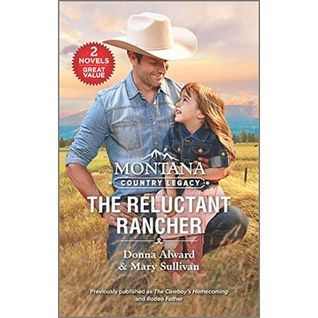 The Reluctant Rancher (Montana Country Legacy) Paperback