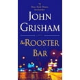 thumbnail image 1 of Pre-Owned The Rooster Bar (Paperback 9781101967706) by John Grisham, 1 of 1