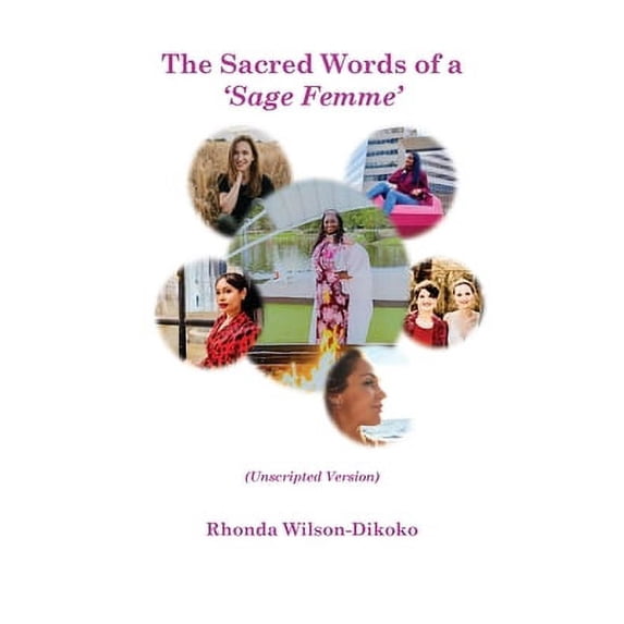 Pre-Owned The Sacred Words of a Sage Femme (Paperback) 1782229329 9781782229322